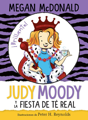 Book cover for Judy Moody y la fiesta de té real / Judy Moody and the Right Royal Tea Party