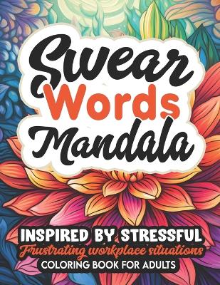 Book cover for Mandalas & Swear Word Creativity