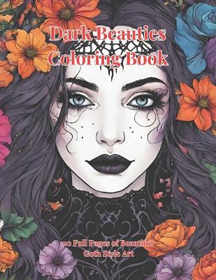 Book cover for Dark Beauties Coloring Book