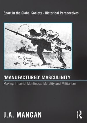 Book cover for ‘Manufactured’ Masculinity