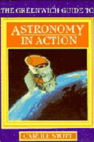 Cover of Greenwich Guide to Astronomy Action
