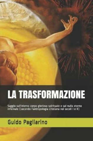 Cover of La Trasformazione