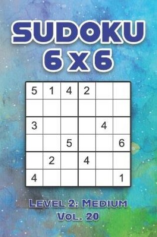 Cover of Sudoku 6 x 6 Level 2