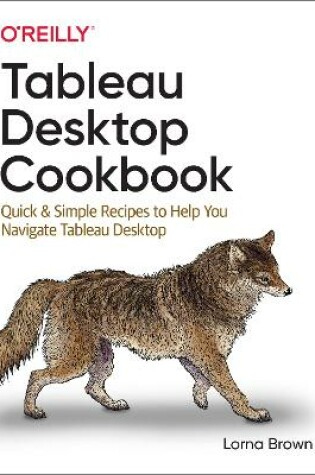 Cover of Tableau Desktop Cookbook