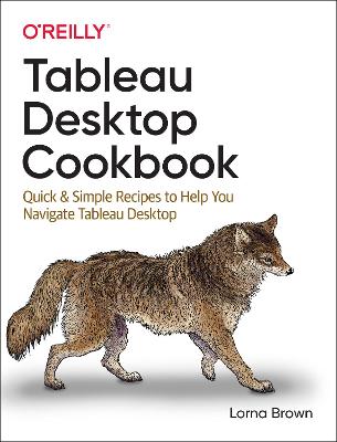 Book cover for Tableau Desktop Cookbook