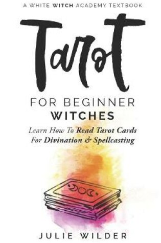 Cover of Tarot for Beginner Witches