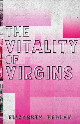 Book cover for The Vitality of Virgins