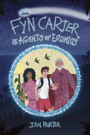 Cover of Fyn Carter and the Agents of Eromlos