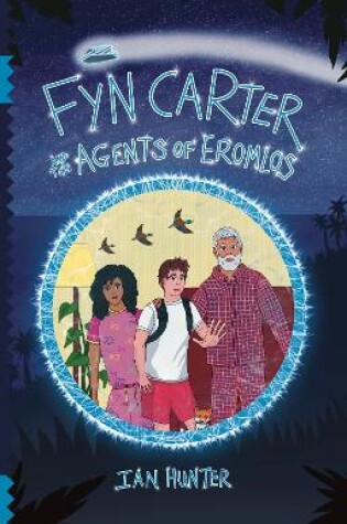 Cover of Fyn Carter and the Agents of Eromlos