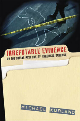 Cover of Irrefutable Evidence