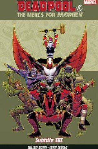 Cover of Deadpool & The Mercs For Money Vol. 1