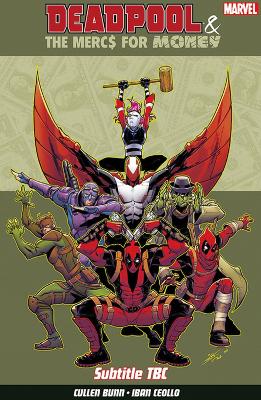 Book cover for Deadpool & The Mercs for Money Vol. 1