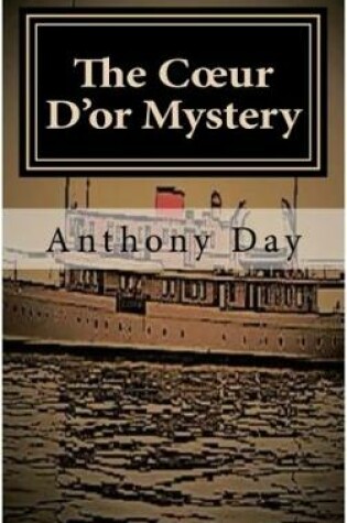 Cover of The Coeur D'or Mystery