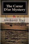 Book cover for The Coeur D'or Mystery