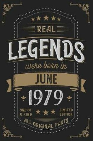 Cover of Real Legends were born in June 1979