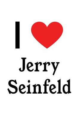 Book cover for I Love Jerry Seinfeld