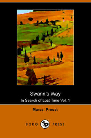 Cover of Swann's Way (Dodo Press)