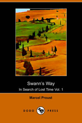 Book cover for Swann's Way (Dodo Press)