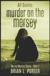 Book cover for All Saints - Murder On The Mersey