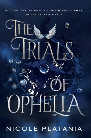 Cover of The Trials of Ophelia