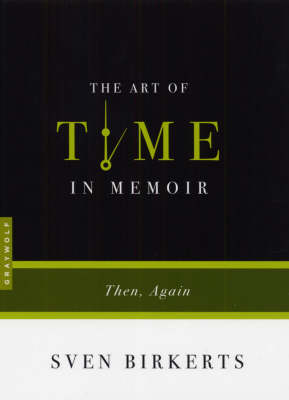 Book cover for The Art Of Time In Memoir