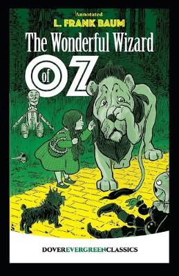 Book cover for The Wonderful Wizard of OZ Annotated