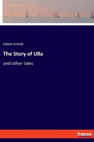 Cover of The Story of Ulla