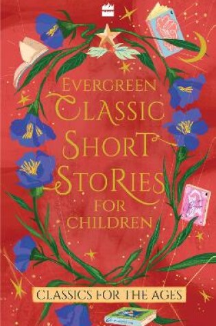 Cover of Evergreen Classic Short Stories For Children