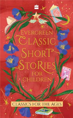 Book cover for Evergreen Classic Short Stories For Children