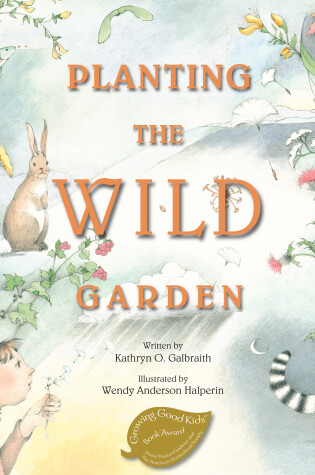 Cover of Planting the Wild Garden