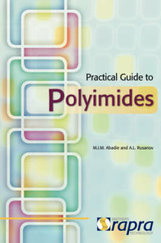 Cover of Practical Guide to Polyimides