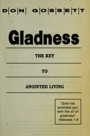 Cover of Gladness: Key to Anointed Life