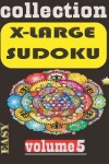 Book cover for Collection X-Large Sudoku-Volume 5