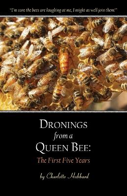 Book cover for Dronings from a Queen Bee