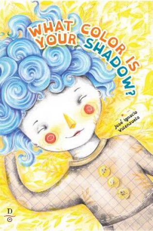 Cover of What Color is Your Shadow?