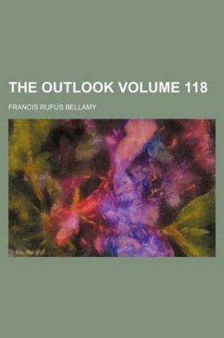 Cover of The Outlook Volume 118