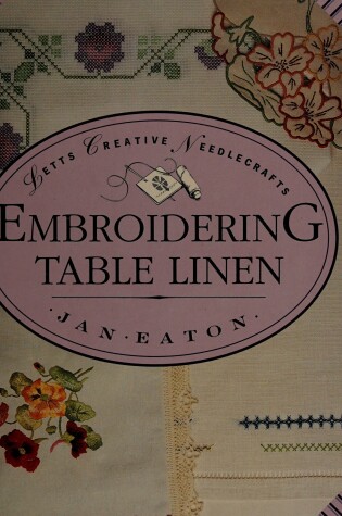 Cover of Embroidering Table Linen