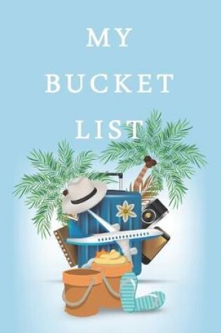 Cover of My Bucket List