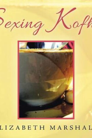 Cover of Sexing Kofhee