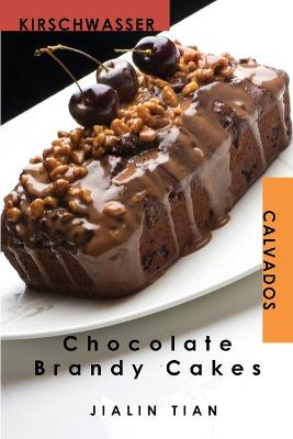 Book cover for Chocolate Brandy Cakes