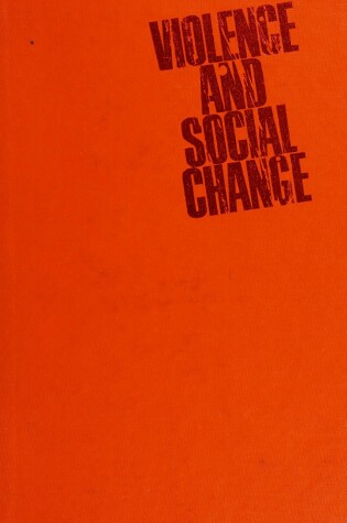 Cover of Violence and Social Change