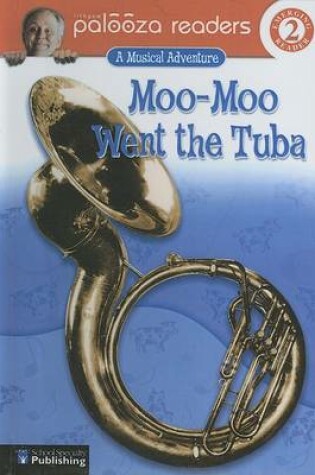 Cover of Moo-Moo Went the Tuba