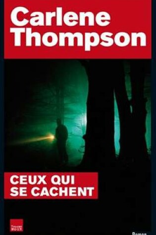 Cover of Ceux Qui Se Cachent