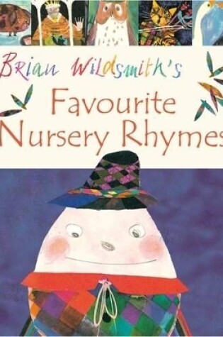Cover of Brian Wildsmith's Favourite Nursery Rhymes