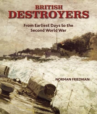Book cover for British Destroyers 1870-1935