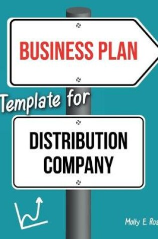 Cover of Business Plan Template For Distribution Company