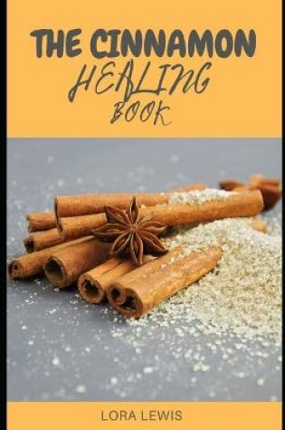 Cover of The Cinnamon Healing Book