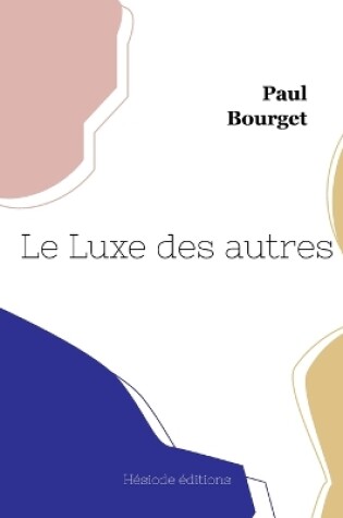 Cover of Le Luxe des autres
