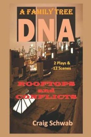 Cover of DNA - Rooftops & Conflicts