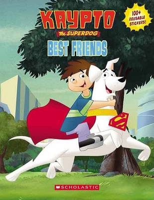 Book cover for Krypto the Superdog: Best Friends